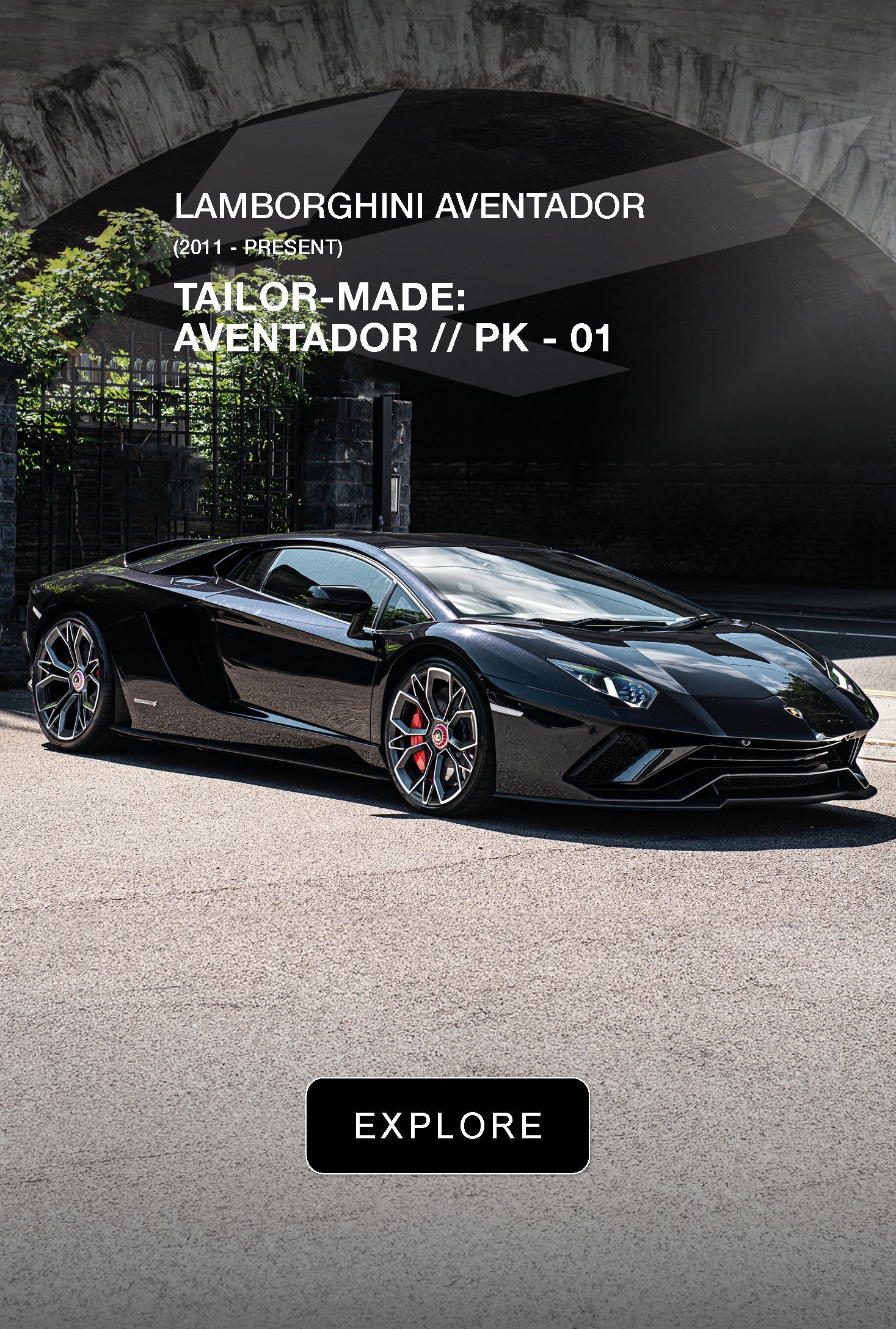 TAILOR-MADE: AVENTADOR // PK - 01