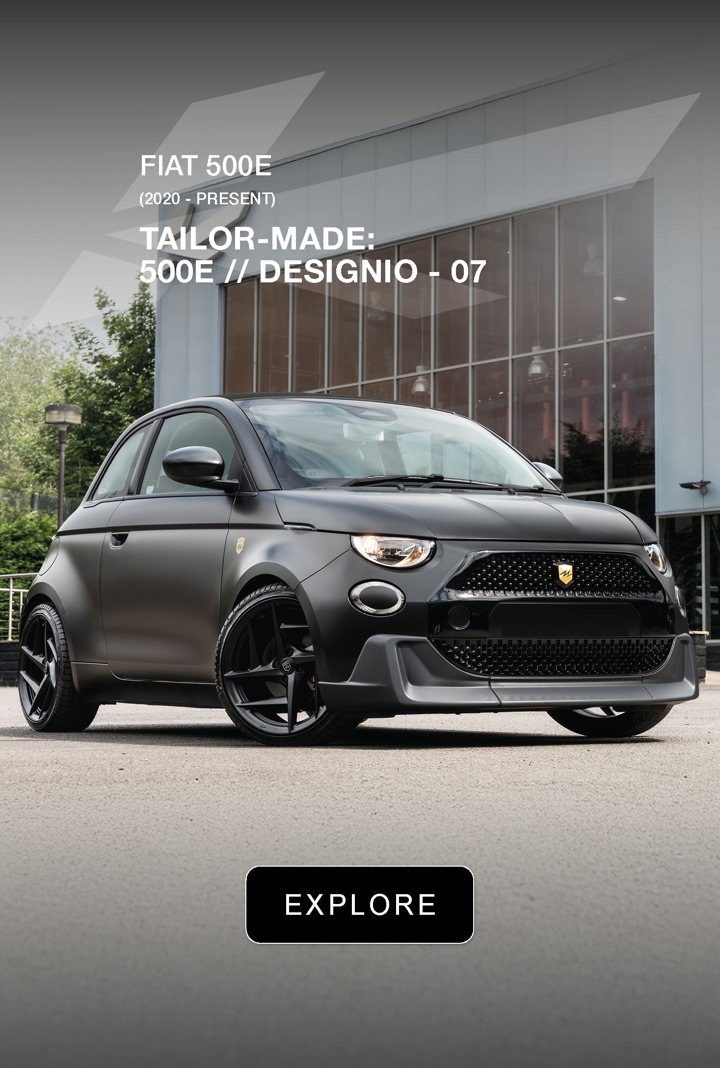 TAILOR-MADE: 500E // DESIGNIO - 07